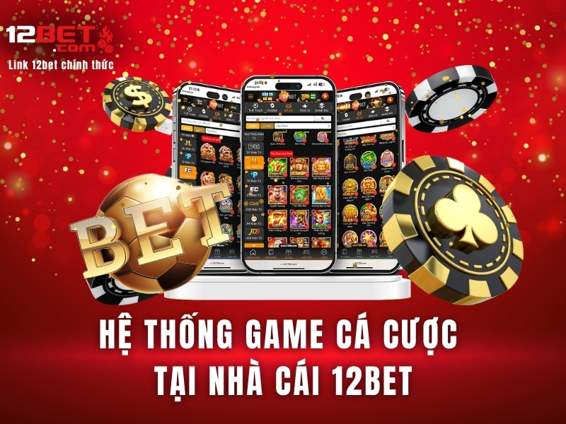 Hệ thống game cá cược đa dạng 